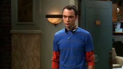 I haven't had sex in six months - The Big Bang Theory