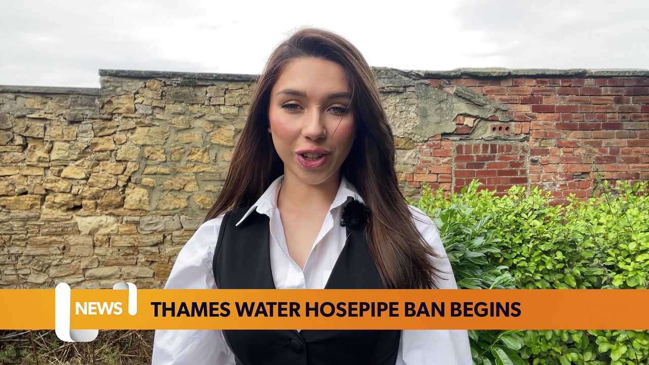 London Headlines 24th August Thames water hosepipe ban begins video