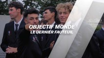 Objectif Monde #6 : Le dernier fauteuil