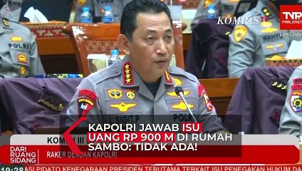 Kapolri Bantah Isu Uang Rp 900 Miliar di Rumah Ferdy Sambo: Tidak Ada!