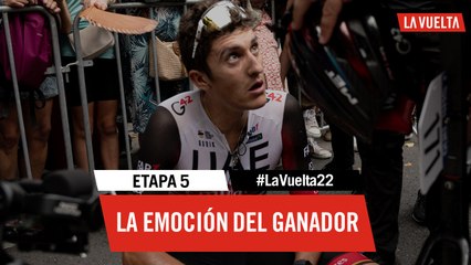 La emoción del ganador / Winner's emotion - Étape 5 / Stage 5 | #LaVuelta22