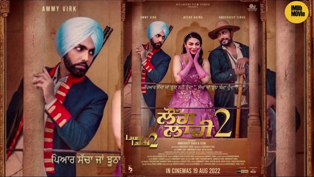 Chhalla Mud Ke Nahi Aaya , Lover , Laung Laachi 2 - Worldwide Box Office Collect
