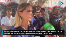 El PP denuncia la dejación de funciones del alcalde de Palma en el ruidoso barrio de Santa Catalina