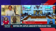 DPR Minta Perbaikan Sistem & Kelembagaan di Polri, Seberapa Parah Perbaikan SDM yang Diperlukan?