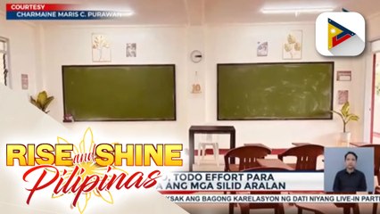 Ilang guro, todo effort para mapaganda ang mga silid aralan