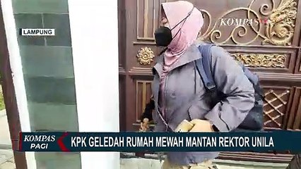 Geledah Rumah Mewah Mantan Rektor Unila, KPK Temukan Uang Ratusan Juta