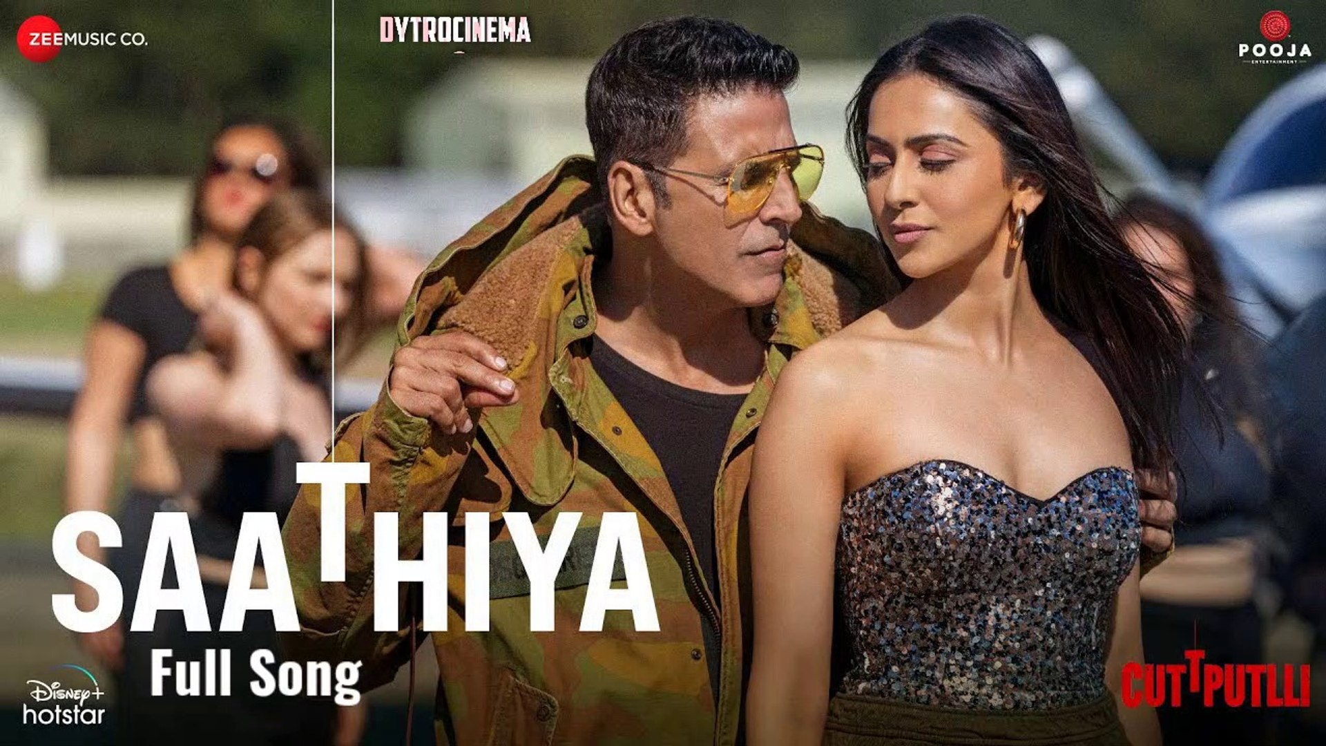 Saathiya Song - Akshay Kumar, Rakul Preet | Dilsen Kumar | Tanishk Bagchi, Zahrah S Khan & Nikhi