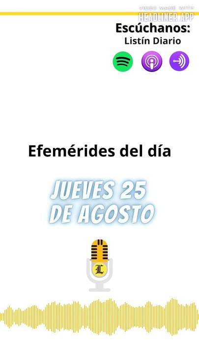 Efemérides jueves 25 de agosto