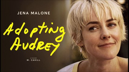 Adopting Audrey - Trailer © 2022 Drama