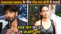 Shocking! Shahid Kapoor And Wife Mira Rajput Get Into Fight Every Night | Koffee With Karan