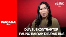 Dua subkontraktor paling banyak dibayar BNS