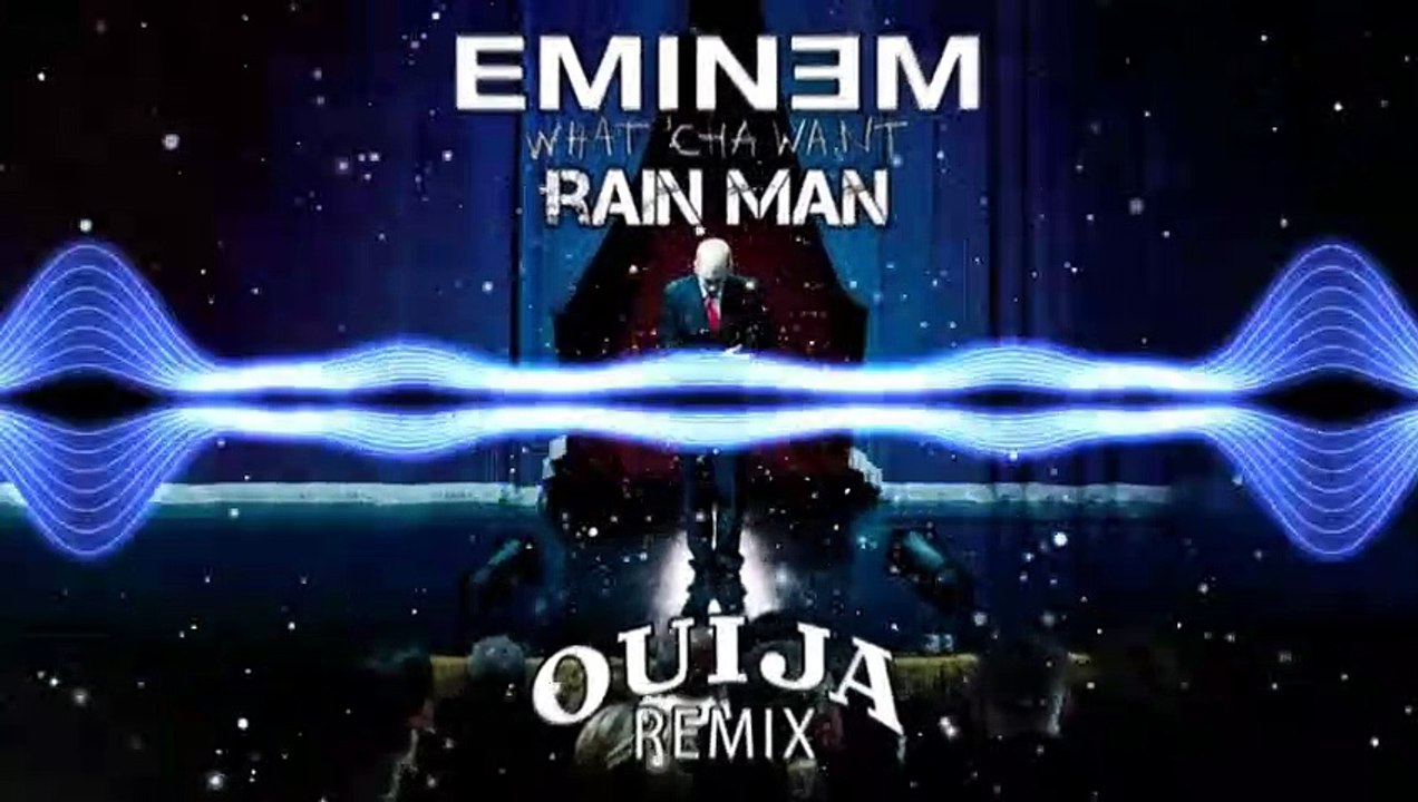 Eminem - Rain Man (DJ Ouija Remix)