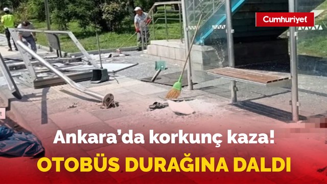 Ankara'da bir araç otobüs durağına daldı: Yaralılar var