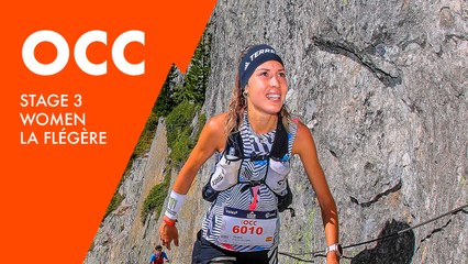 UTMB Mont-Blanc 2022 - OCC : Stage 3 - Women - La Flégère