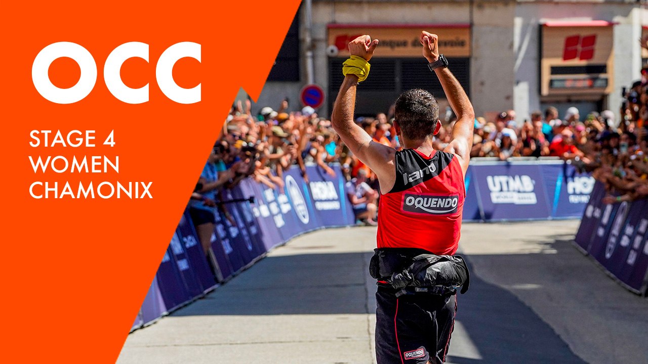 UTMB Mont-Blanc 2022 - OCC : Stage 4 - Men - Chamonix