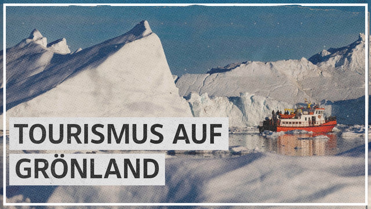 Tourismus in Grönland: Dem Klimawandel live zuschauen
