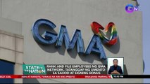 Rank and file employees ng GMA Network, tatanggap ng umento sa sahod at signing bonus | SONA