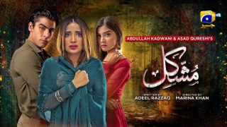 Mushkil Episode 37 - [Eng Sub] - Saboor Ali - Khushhal Khan - Zainab Shabbir - 25th Aug 2022