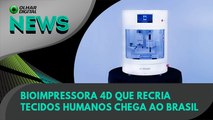 Ao Vivo | Bioimpressora 4D que recria tecidos humanos chega ao Brasil | 25/08/2022 | #OlharDigital