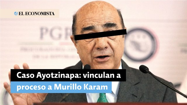 Caso Ayotzinapa: vinculan a proceso a Murillo Karam