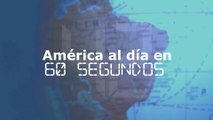 América al día en 60 segundos, jueves 25 de agosto