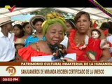 Sanjuaneros mirandinos reciben certificado de Patrimonio Cultural Inmaterial de la Humanidad