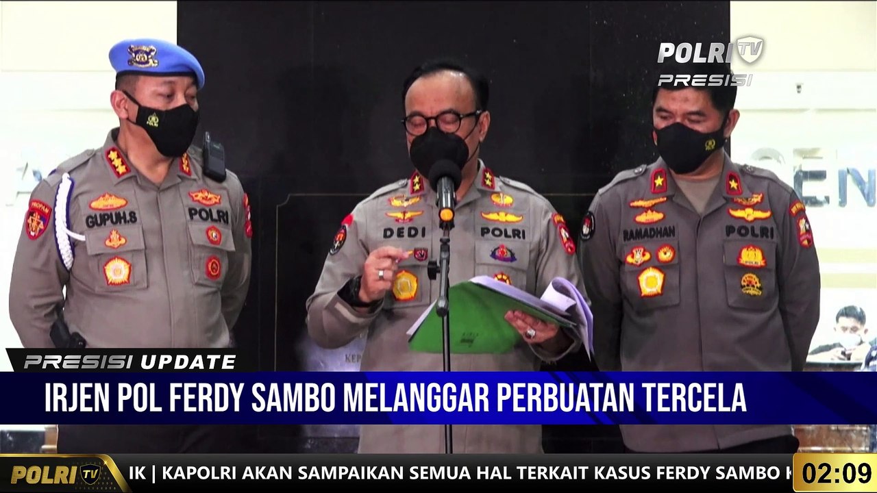 Presisi Update : Keterangan Pers Kadiv Humas Polri Terkait Hasil Keputusan Sidang Kode Etik Ferdy Sambo