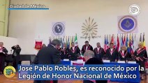 El periodista José Pablo Robles Martínez fue reconocido por la Legión de Honor Nacional de México
