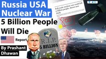 Russia USA Nuclear War _ 5 Billion people will die