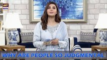 Why are people so judgmental #GoodMorningPakistan #NidaYasir