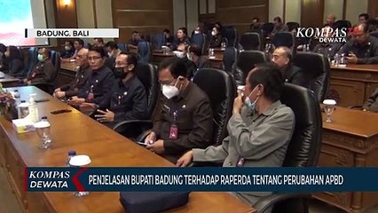 Bupati Badung Paparkan Ranperda Perubahan APBD Badung 2022