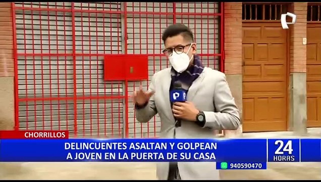 Chorrillos: Ladrones en mototaxi golpean y asaltan a joven en la puerta de su vivienda