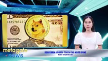 Tin Tức Crypto - Dogechain airdrop token - Tether vẫn hỗ trợ Tornado Cash - MetaGate News 25-8