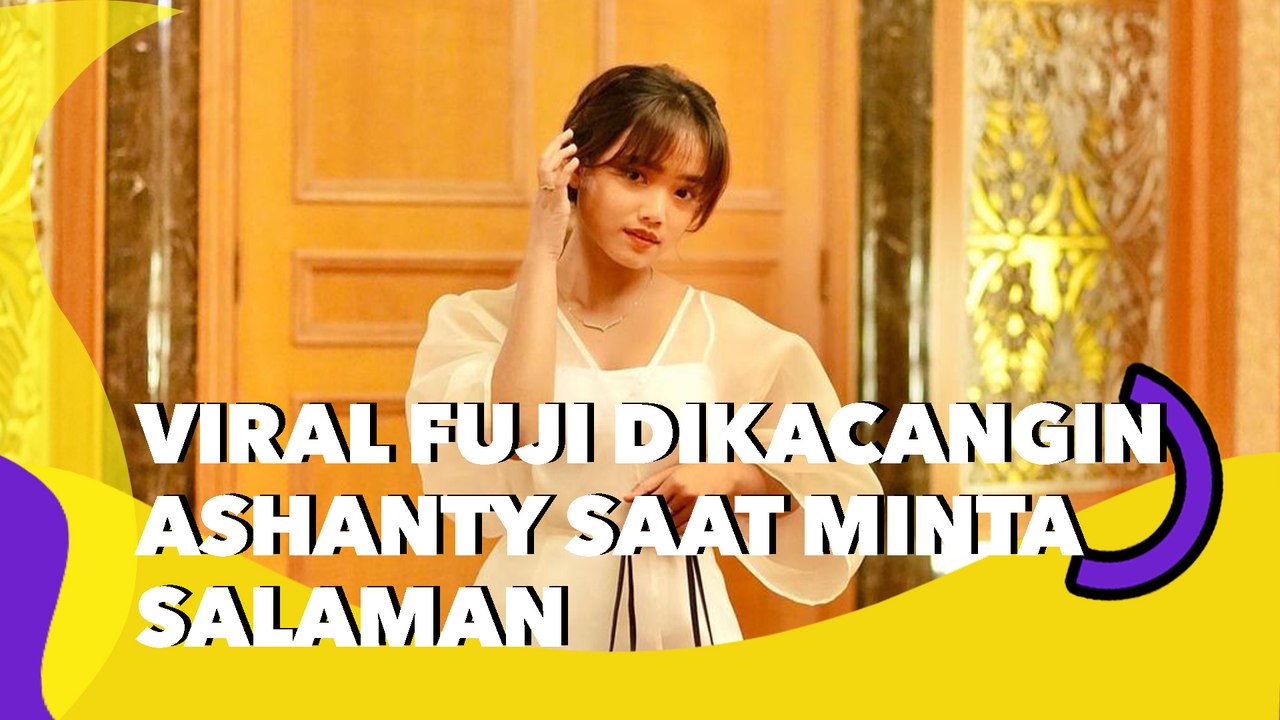 Viral Fuji Dikacangin Ashanty saat Minta Salaman, Netizen: Kasihan Banget