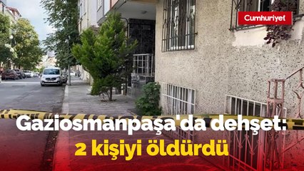 Gaziosmanpaşa'da dehşet: Önce karısını daha sonra yeğenini öldürdü