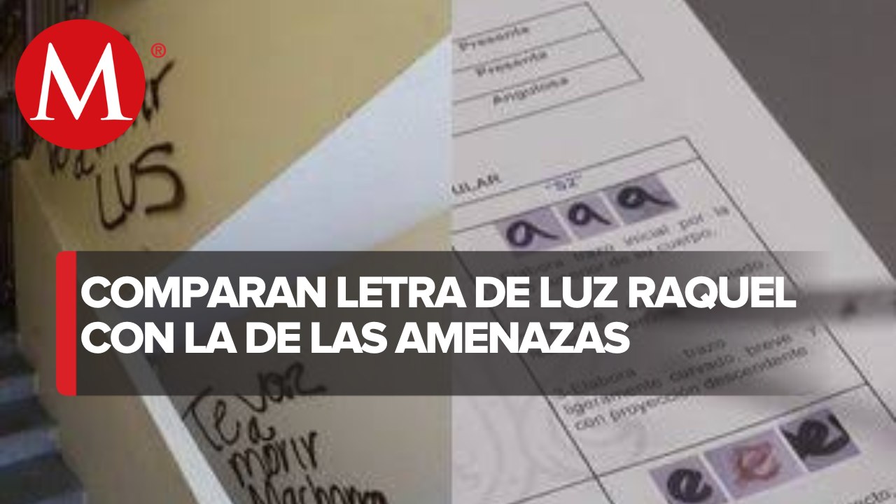 Peritajes encuentran similitudes entre escritura de Luz Raquel y pintas en muro: Fiscalía