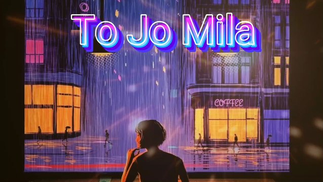 Tu Jo Mila - [Slowed + Reverb] | Lofi songs | Bollywood songs