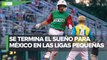 México cae ante Curazao y es eliminado de Serie Mundial de Ligas Pequeñas