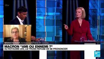 Macron "ami ou ennemi?" : au Royaume-Uni, Liz Truss refuse de se prononcer