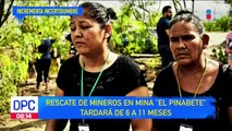 Mineros en Coahuila: rescate tardará de 6 a 11 meses