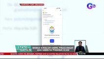Mobile E-wallet users, pinag-iingat ang users sa Phishing scam | SONA