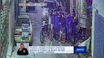 2 babae, sinagip matapos umanong dukutin at halayin ng grupo ng mga Tsino; 1 suspek,arestado | Saksi