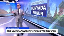 Economist: Türkiye Ekonomisi, Enflasyona Rağmen Nasıl Büyüyor? - Tuna Öztunç ile Dünyada Bugün