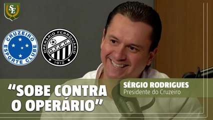 Sérgio crava jogo do acesso e comenta 2023 do Cruzeiro