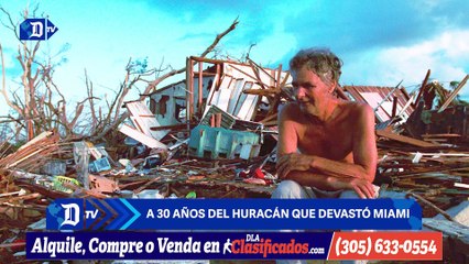 A 30 años del huracán que devastó Miami | Resumen semanal