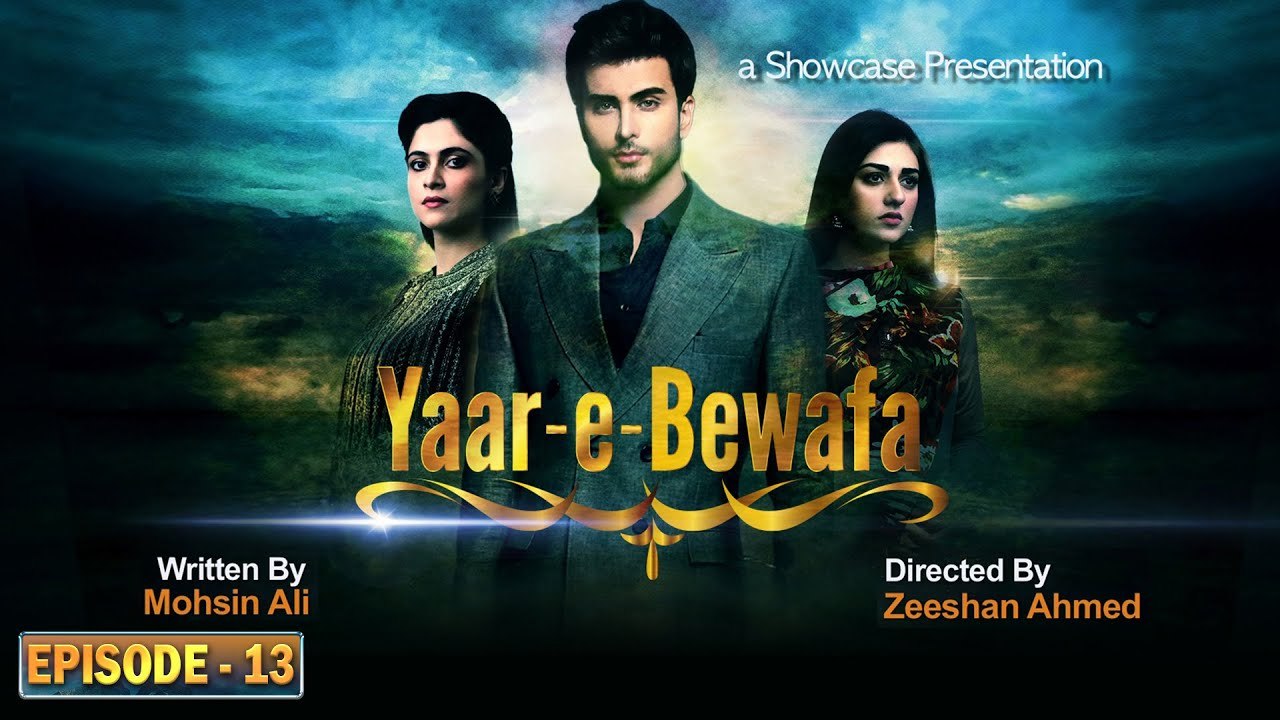 Yaar-e-Bewafa Episode 13   Sarah Khan   Imran Abbas   Areej Fatima