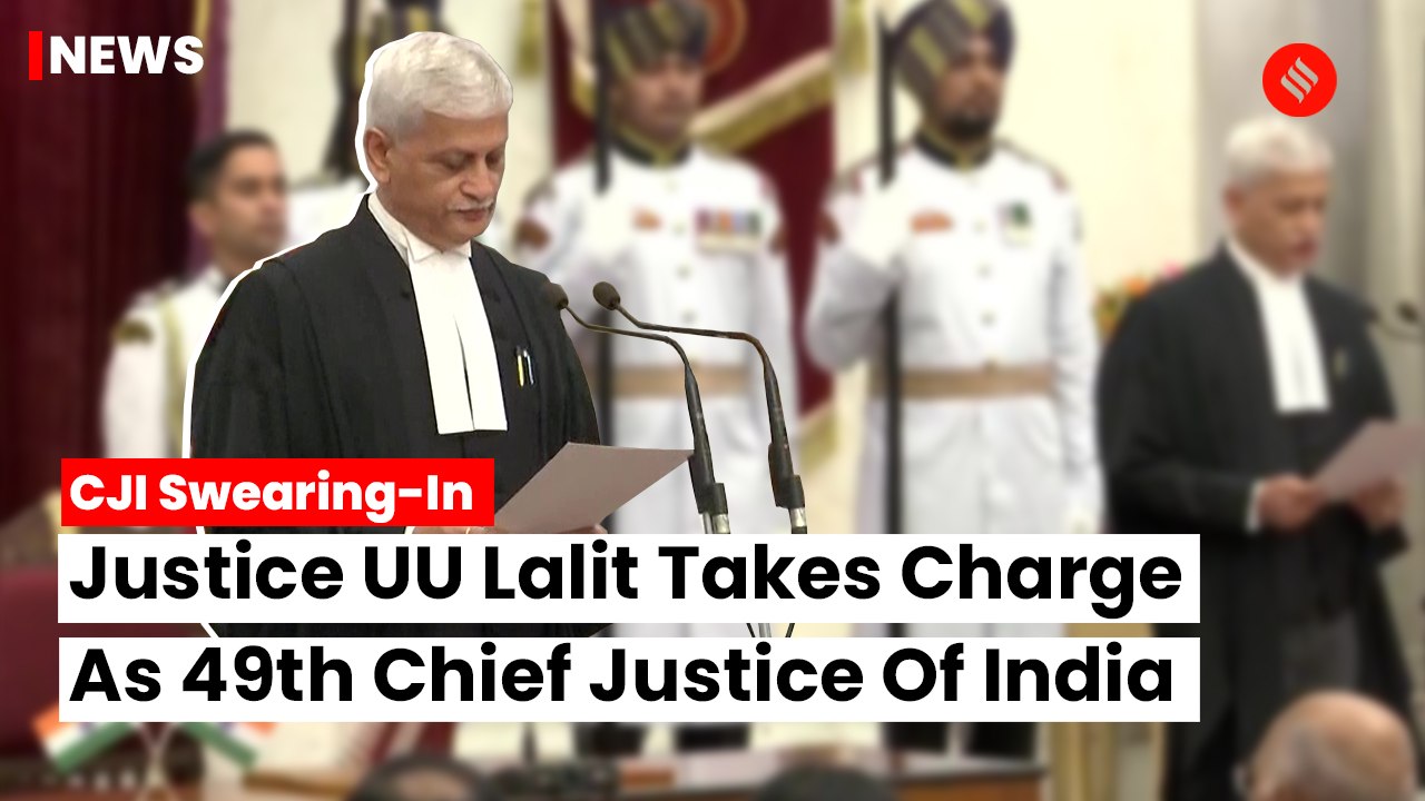 Justice UU Lalit Takes Oath As 49th Chief Justice Of India