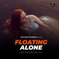 Floating Dreams Of India (Instrumental) - Floating Alone - Soothing Sparrow