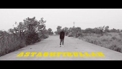 MC STΔN - ASTAGHFIRULLAH | OFFICIAL MUSIC VIDEO | 2K19