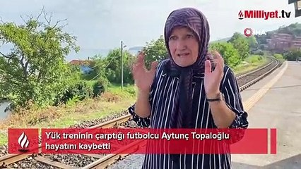 Yük treninin çarptığı futbolcu Aytunç Topaloğlu hayatını kaybetti